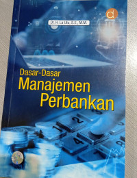 Image of Dasar-Dasar Manajemen Perbankan