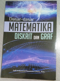 Image of Dasar-Dasar Matematika Diskrit dan Graf