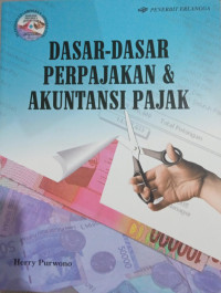 Image of Dasar-Dasar Perpajakan & Akuntansi Pajak