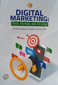 Image of Digital Marketing : Teori, Konsep dan Strategi