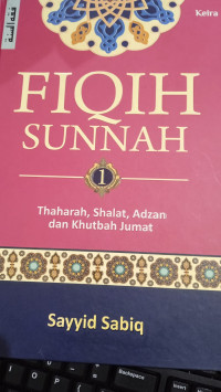Image of Fiqih Sunnah 1 Thaharah, Shalat, Adzan dan Khutbah Jumat