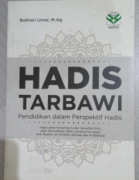 Image of Hadis Tarbawi pendidikan dalam perspektif hadis