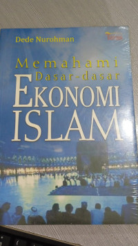 Image of Memahami Dasar-Dasar Ekonomi Islam