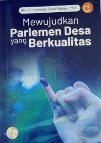 Image of Mewujudkan Parlemen Desa yang Berkualitas