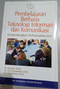 Image of Pembelajaran Berbasis Teknologi Informasi dan Komunikasi